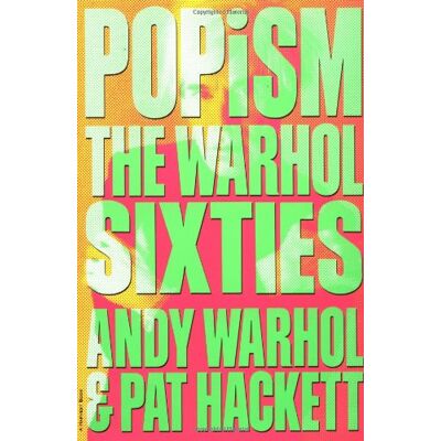 Andy Warhol Popism: The Warhol Sixties - Publicité Andy Warhol Popism: The Warhol Sixties - Publicité