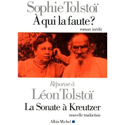 Sophie Tolstoï A Qui La Faute ?. La Sonate À Kreutzer - Publicité Sophie Tolstoï A Qui La Faute ?. La Sonate À Kreutzer - Publicité