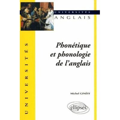 Michel Ginésy Phonétique Et Phonologie De L'Anglais - Publicité Michel Ginésy Phonétique Et Phonologie De L'Anglais - Publicité