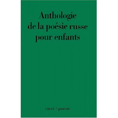 Collectif Anthologie De La Poésie Russe Pour Enfants - Publicité Collectif Anthologie De La Poésie Russe Pour Enfants - Publicité