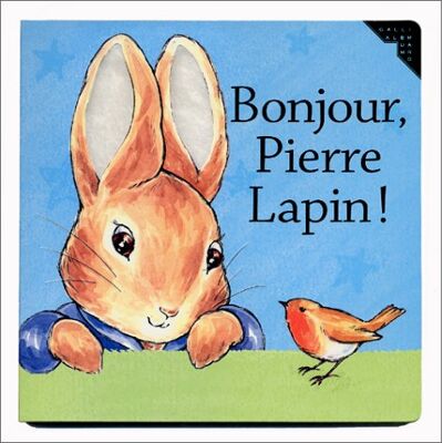 Beatrix Potter Bonjour, Pierre Lapin ! - Publicité Beatrix Potter Bonjour, Pierre Lapin ! - Publicité