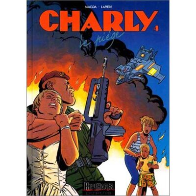 Lapierre Charly. Vol. 4. Le Piège - Publicité Lapierre Charly. Vol. 4. Le Piège - Publicité