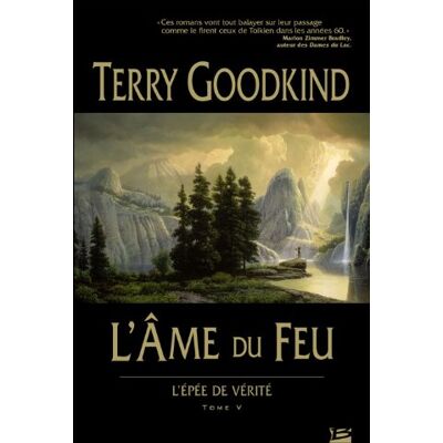 Terry Goodkind L'Épée De Vérité. Vol. 5. L'Âme Du Feu - Publicité Terry Goodkind L'Épée De Vérité. Vol. 5. L'Âme Du Feu - Publicité