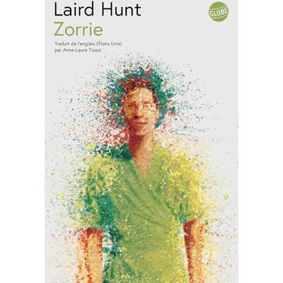 Laird Hunt Zorrie - Publicité Laird Hunt Zorrie - Publicité