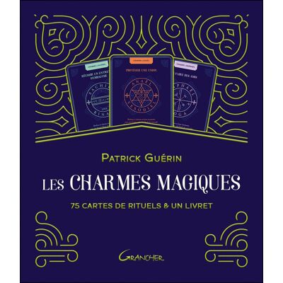 Patrick Guérin Les Charmes Magiques : 75 Cartes De Rituels & Un Livret - Publicité Patrick Guérin Les Charmes Magiques : 75 Cartes De Rituels & Un Livret - Publicité
