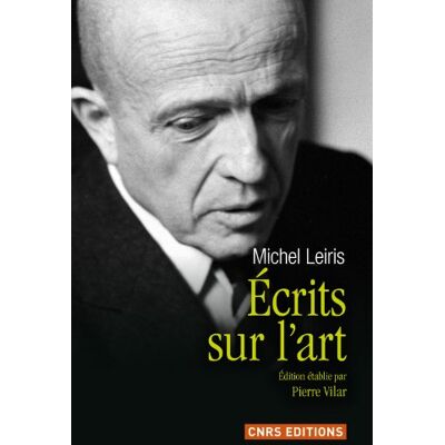 Michel Leiris Ecrits Sur L'Art - Publicité Michel Leiris Ecrits Sur L'Art - Publicité