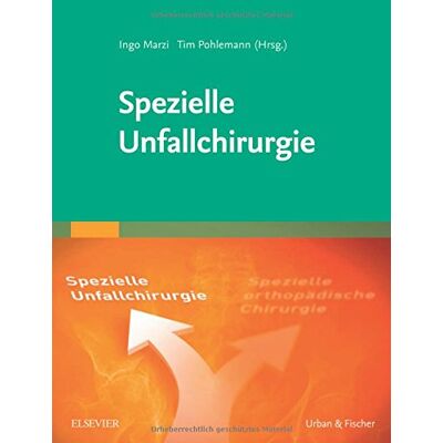 Ingo Marzi Spezielle Unfallchirurgie - Publicité Ingo Marzi Spezielle Unfallchirurgie - Publicité