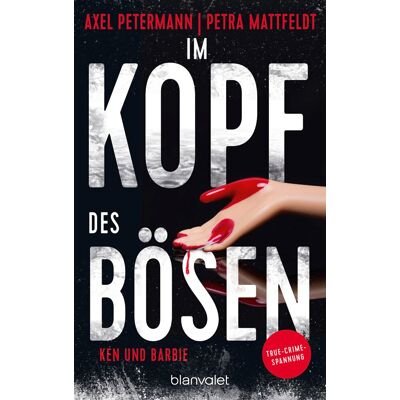 Petra Mattfeldt Im Kopf Des Bösen - Ken Und Barbie - Publicité Petra Mattfeldt Im Kopf Des Bösen - Ken Und Barbie - Publicité