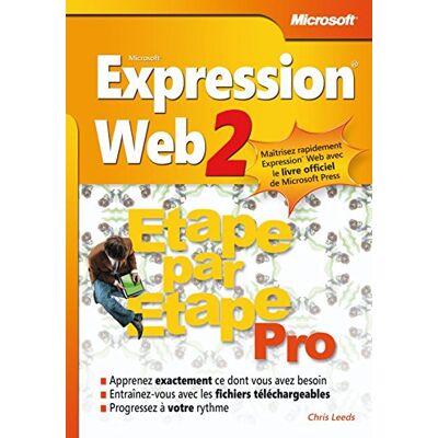 Chris Leeds Microsoft Expression Web 2 : Étape Par Étape Pro - Publicité Chris Leeds Microsoft Expression Web 2 : Étape Par Étape Pro - Publicité