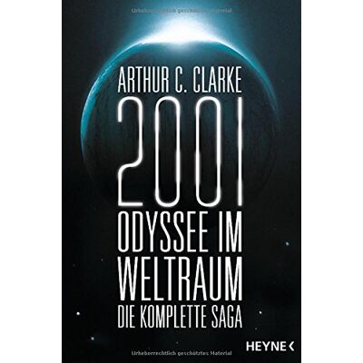 Clarke, Arthur C. 2001: Odyssee Im Weltraum - Die Saga: Vier Romane In Einem Band - Publicité Clarke, Arthur C. 2001: Odyssee Im Weltraum - Die Saga: Vier Romane In Einem Band - Publicité
