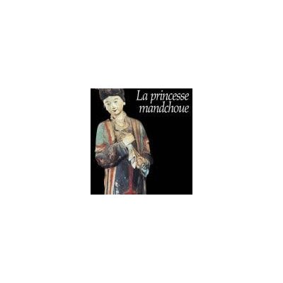 La Princesse Mandchoue - Publicité La Princesse Mandchoue - Publicité