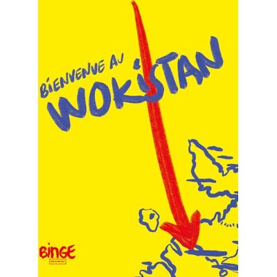 Binge Audio Bienvenue Au Wokistan - Publicité Binge Audio Bienvenue Au Wokistan - Publicité