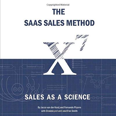 Jacco Van Der Kooij The Saas Sales Method: Sales As A Science (Sales Blueprints, Band 1) - Publicité Jacco Van Der Kooij The Saas Sales Method: Sales As A Science (Sales Blueprints, Band 1) - Publicité