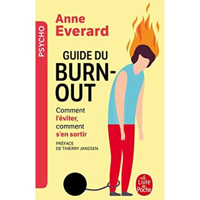 Guide Du Burn-Out : Comment L'Éviter, Comment En Sortir - Publicité Guide Du Burn-Out : Comment L'Éviter, Comment En Sortir - Publicité