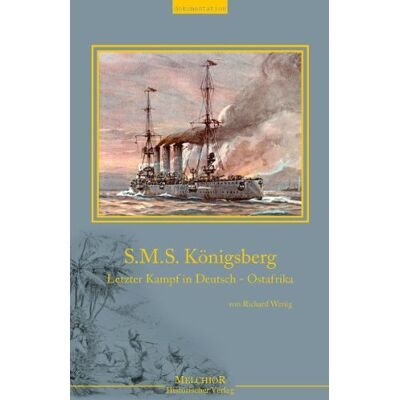 XXX S.M.S. Königsberg: Letzter Kampf In Deutsch-Ostafrika - Publicité XXX S.M.S. Königsberg: Letzter Kampf In Deutsch-Ostafrika - Publicité