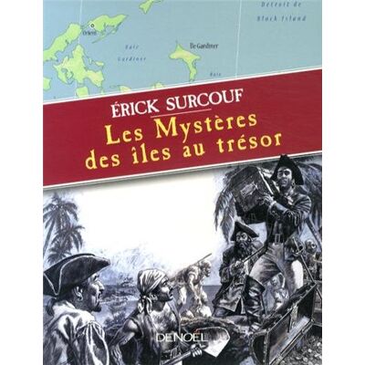 Erick Surcouf Les Mystères Des Îles Au Trésor - Publicité Erick Surcouf Les Mystères Des Îles Au Trésor - Publicité