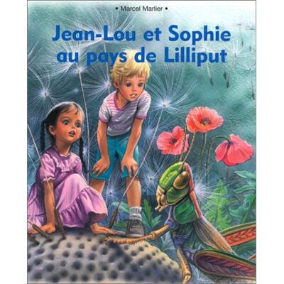 Marcel Marlier Jean-Lou Et Sophie Au Pays De Lilliput - Publicité Marcel Marlier Jean-Lou Et Sophie Au Pays De Lilliput - Publicité