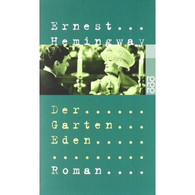 Ernest Hemingway Der Garten Eden - Publicité Ernest Hemingway Der Garten Eden - Publicité