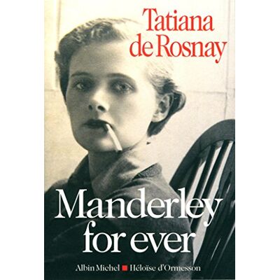 Rosnay, Tatiana de Manderley For Ever - Publicité Rosnay, Tatiana de Manderley For Ever - Publicité