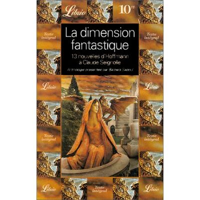 Collectif La Dimension Fantastique. Volume 1, Treize Nouvelles De Eta. Hoffman À Claude Seignolle - Publicité Collectif La Dimension Fantastique. Volume 1, Treize Nouvelles De Eta. Hoffman À Claude Seignolle - Publicité