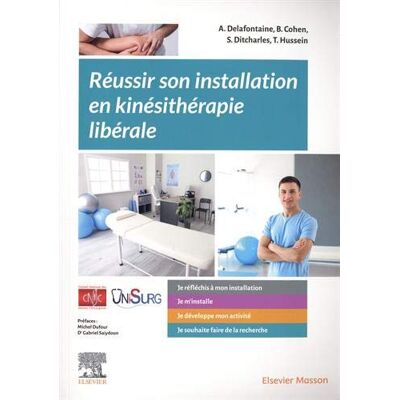 Collectif Réussir Son Installation En Kinésithérapie Libérale - Publicité Collectif Réussir Son Installation En Kinésithérapie Libérale - Publicité