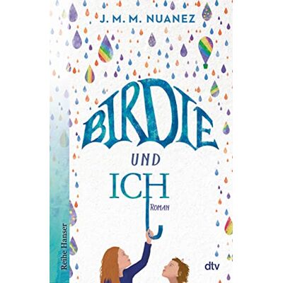 Nuanez, J. M. M. Birdie Und Ich: Roman - Publicité Nuanez, J. M. M. Birdie Und Ich: Roman - Publicité
