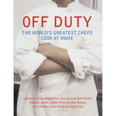 Various Off Duty: The World'S Greatest Chefs Cook At Home - Publicité Various Off Duty: The World'S Greatest Chefs Cook At Home - Publicité