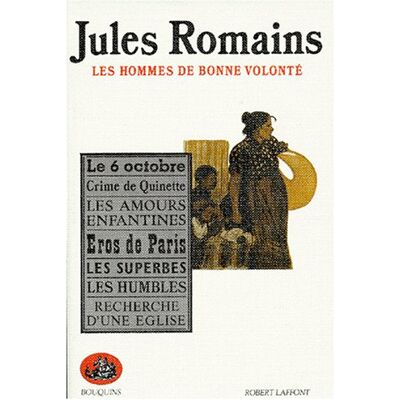 Jules Romains Les Hommes De Bonne Volonté, Tome 1 : Crime De Quinette ; Les Amours Enfantines ; Eros De Paris ; Les Superbes ; Les Humbles ; Recherche D'Une Église ; Le 6 Octobre - Publicité Jules Romains Les Hommes De Bonne Volonté, Tome 1 : Crime De Quinette ; Les Amours Enfantines ; Eros De Paris ; Les Superbes ; Les Humbles ; Recherche D'Une Église ; Le 6 Octobre - Publicité