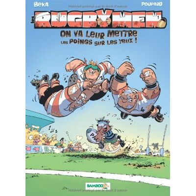 BeKa Les Rugbymen. Vol. 1. On Va Leur Mettre Les Poings Sur Les Yeux ! - Publicité BeKa Les Rugbymen. Vol. 1. On Va Leur Mettre Les Poings Sur Les Yeux ! - Publicité