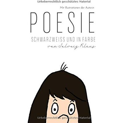 Solveig Klaus Poesie: Schwarzweiß Und In Farbe - Publicité Solveig Klaus Poesie: Schwarzweiß Und In Farbe - Publicité