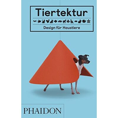 Tiertektur: Design Für Haustiere - Publicité Tiertektur: Design Für Haustiere - Publicité