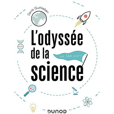 Denis Guthleben L'Odyssée De La Science : En 366 Jours - Publicité Denis Guthleben L'Odyssée De La Science : En 366 Jours - Publicité