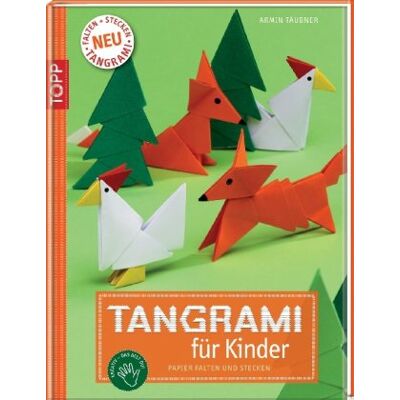 Armin Täubner Tangrami Für Kinder: Papier Falten Und Stecken - Publicité Armin Täubner Tangrami Für Kinder: Papier Falten Und Stecken - Publicité