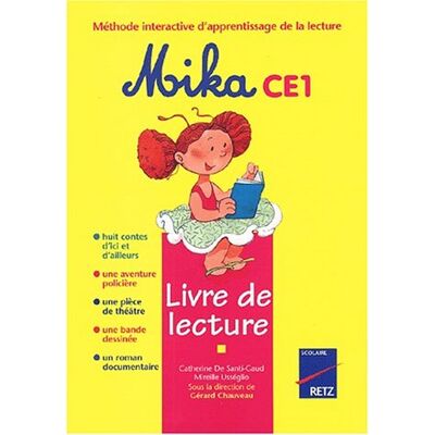 Collectif Mika Ce1 : Livre De Lecture - Publicité Collectif Mika Ce1 : Livre De Lecture - Publicité