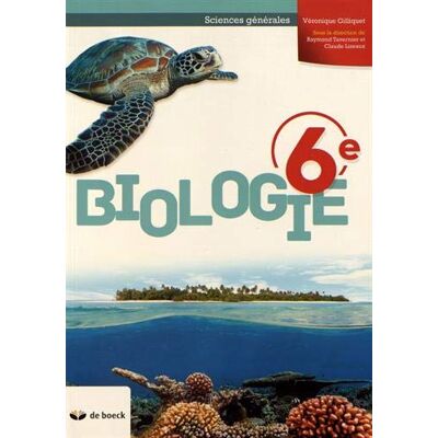 Collectif Biologie 6e (Sciences Générales) - Manuel (Ed.2018) - Publicité Collectif Biologie 6e (Sciences Générales) - Manuel (Ed.2018) - Publicité