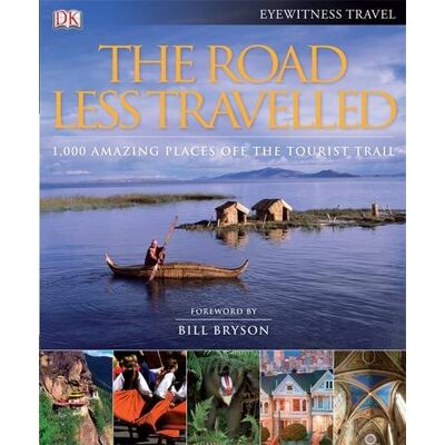 Various The Road Less Travelled: Foreword By Bill Bryson - Publicité Various The Road Less Travelled: Foreword By Bill Bryson - Publicité