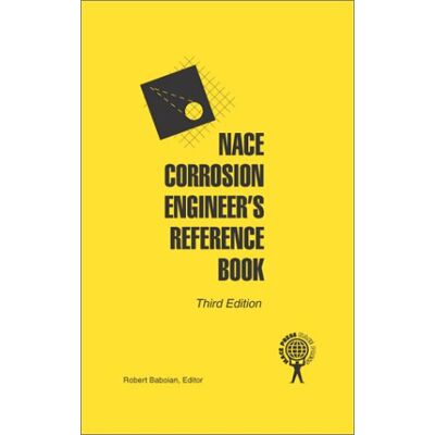National Association of Corrosion Engineers Nace Corrosion Engineer'S Reference Book - Publicité National Association of Corrosion Engineers Nace Corrosion Engineer'S Reference Book - Publicité