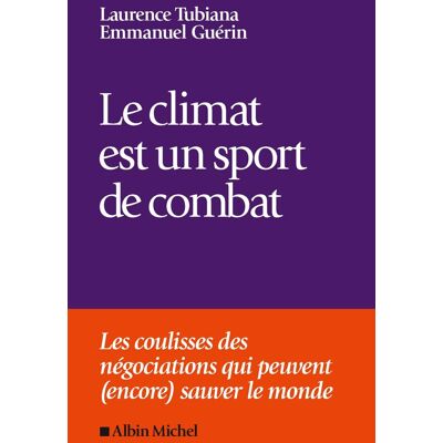 Laurence Tubiana Le Climat Est Un Sport De Combat - Publicité Laurence Tubiana Le Climat Est Un Sport De Combat - Publicité
