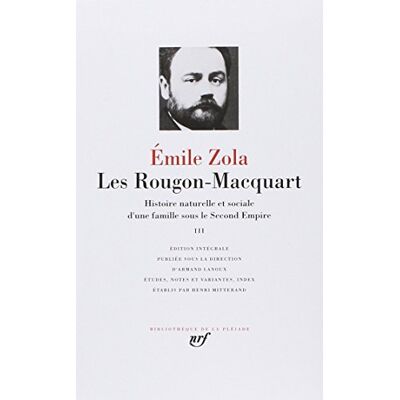 Émile Zola Les Rougon-Macquart : Histoire Naturelle Et Sociale D'Une Famille Sous Le Second Empire. Vol. 3 - Publicité Émile Zola Les Rougon-Macquart : Histoire Naturelle Et Sociale D'Une Famille Sous Le Second Empire. Vol. 3 - Publicité