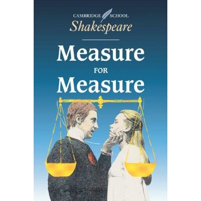 William Shakespeare Measure For Measure (Cambridge School Shakespeare) - Publicité William Shakespeare Measure For Measure (Cambridge School Shakespeare) - Publicité