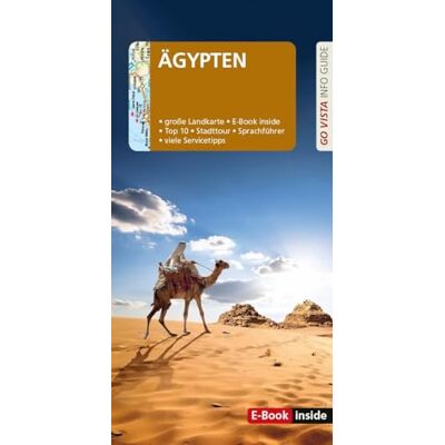 Michael Rauch Go Vista: Reiseführer Ägypten: Mit Faltkarte Und E-Book Inside (Go Vista Info Guide) - Publicité Michael Rauch Go Vista: Reiseführer Ägypten: Mit Faltkarte Und E-Book Inside (Go Vista Info Guide) - Publicité