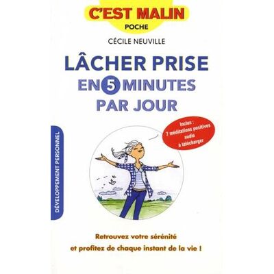 Cécile Neuville Lâcher Prise En 5 Minutes Par Jour - Publicité Cécile Neuville Lâcher Prise En 5 Minutes Par Jour - Publicité