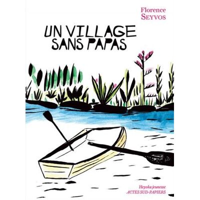 Un Village Sans Papas - Publicité Un Village Sans Papas - Publicité