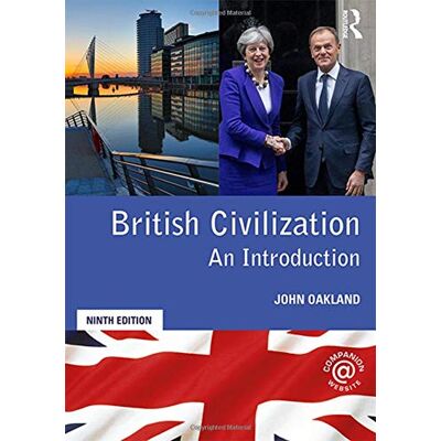 John Oakland British Civilization: An Introduction - Publicité John Oakland British Civilization: An Introduction - Publicité