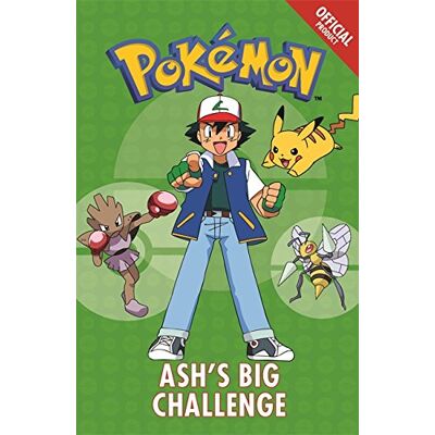 Ash'S Big Challenge: Book 1 (The Official Pokémon Fiction, Band 1) - Publicité Ash'S Big Challenge: Book 1 (The Official Pokémon Fiction, Band 1) - Publicité