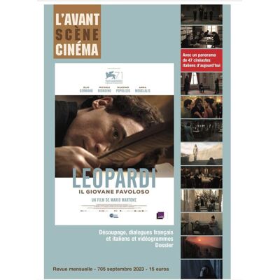 Collectif Avant-Scène Cinéma (L'), N° 705. Leopardi : Il Giovane Favoloso : Découpage, Dialogues Français Et Italiens Et Vidéogrammes - Publicité Collectif Avant-Scène Cinéma (L'), N° 705. Leopardi : Il Giovane Favoloso : Découpage, Dialogues Français Et Italiens Et Vidéogrammes - Publicité