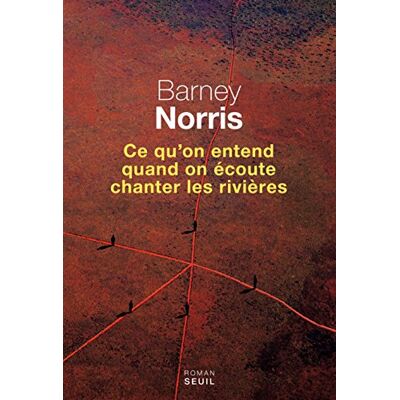 Ce Qu'On Entend Quand On Écoute Chanter Les Rivières - Publicité Ce Qu'On Entend Quand On Écoute Chanter Les Rivières - Publicité