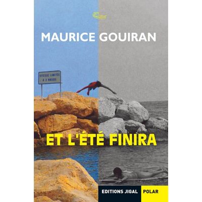 Maurice Gouiran Et L'Été Finira - Publicité Maurice Gouiran Et L'Été Finira - Publicité
