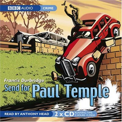 Francis Durbridge Send For Paul Temple (Bbc Audio Crime) - Publicité Francis Durbridge Send For Paul Temple (Bbc Audio Crime) - Publicité