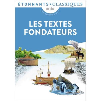 Collectif Les Textes Fondateurs : Bible, Iliade, Odyssée, Enéide, Métamorphoses : Anthologie - Publicité Collectif Les Textes Fondateurs : Bible, Iliade, Odyssée, Enéide, Métamorphoses : Anthologie - Publicité